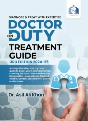 Doctor On Duty Treatment Guide 3rd Edition 2025 By Dr Asif Ali Khan