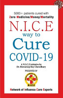 NICE Way to Cure COVID 19